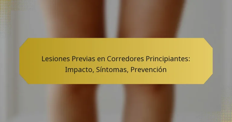 Lesiones Previas en Corredores Principiantes: Impacto, Síntomas, Prevención